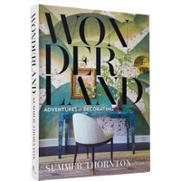 "Wonderland book by Summer Thornton, featuring a colorful interior design cover with a blue table and white chair"