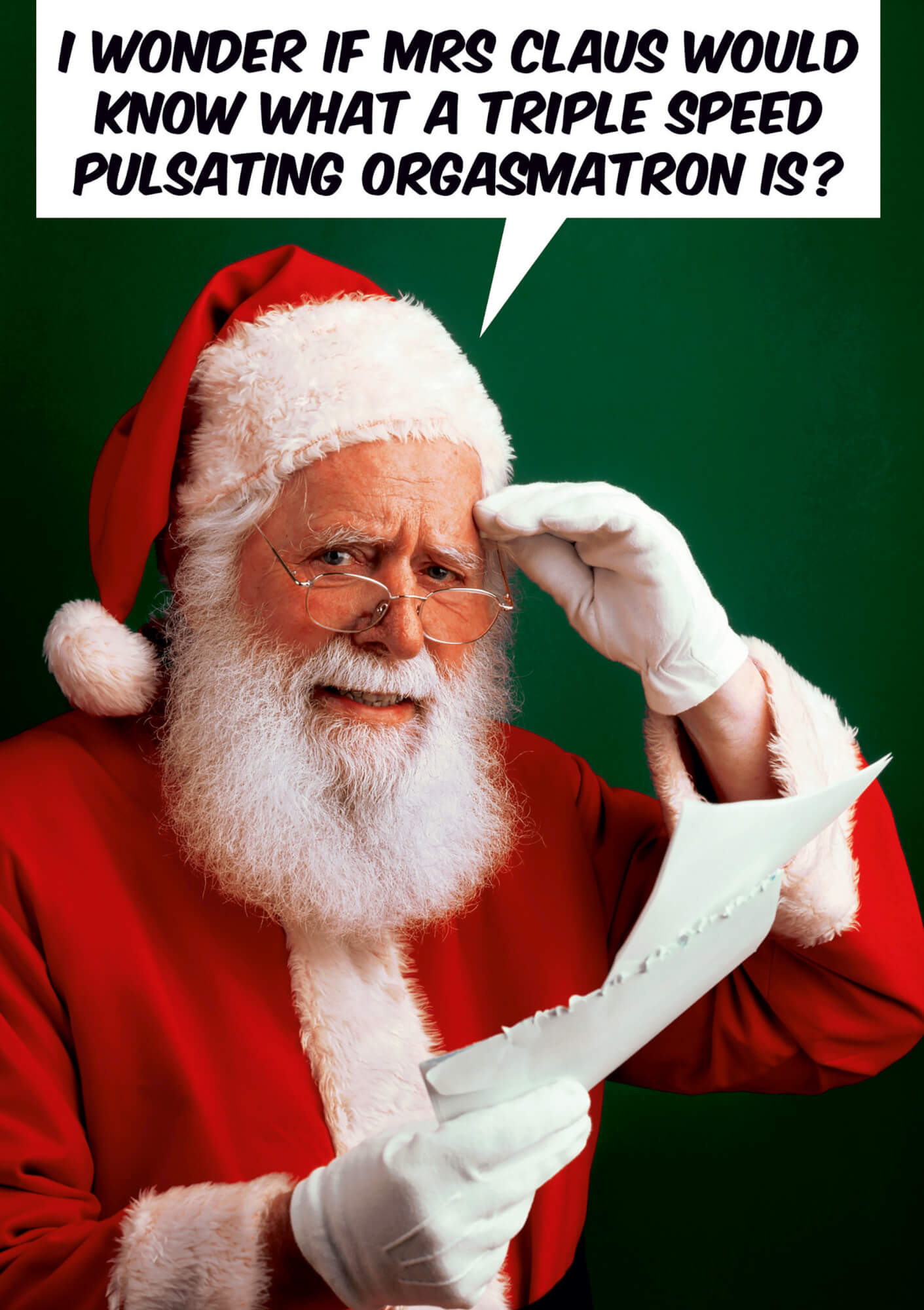 A humorous Christmas card featuring Santa Claus in a red suit and hat, reading a letter with a puzzled expression against a green background.