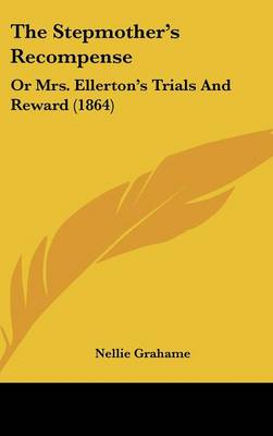 A bright yellow book cover featuring the title "The Stepmother's Recompense" in bold black text, with a large, stylized feather graphic in the lower right corner.