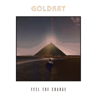 "Feel The Change album cover with a person walking toward a glowing pyramid under a starry sky"