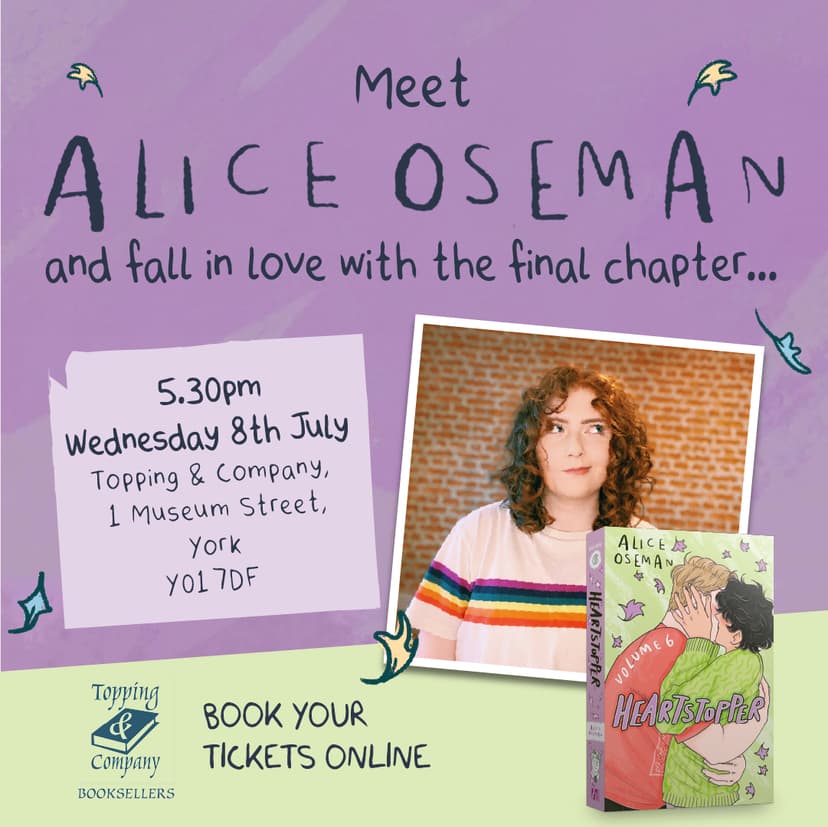 Featured image for Alice Oseman to Celebrate Heartstopper Volume 6 Release in York on 8th July - Arts & Culture