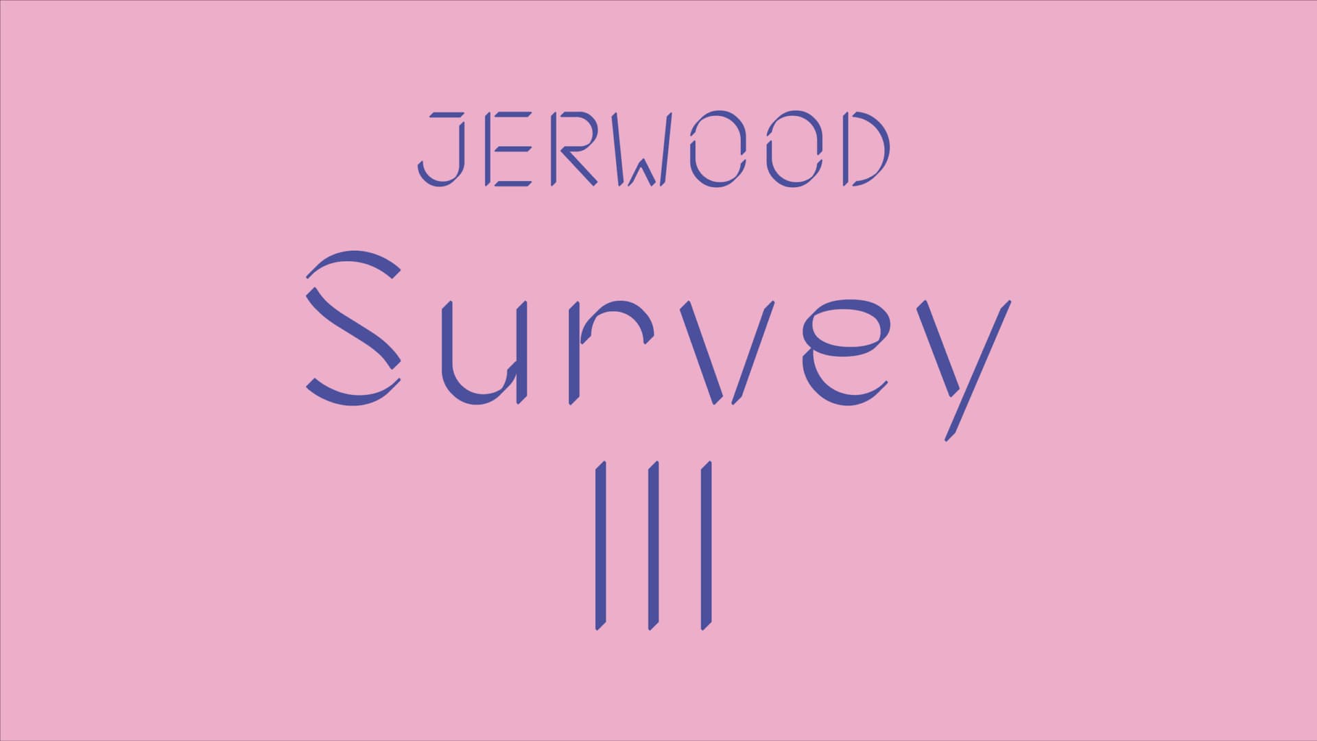 Jerwood Survey III