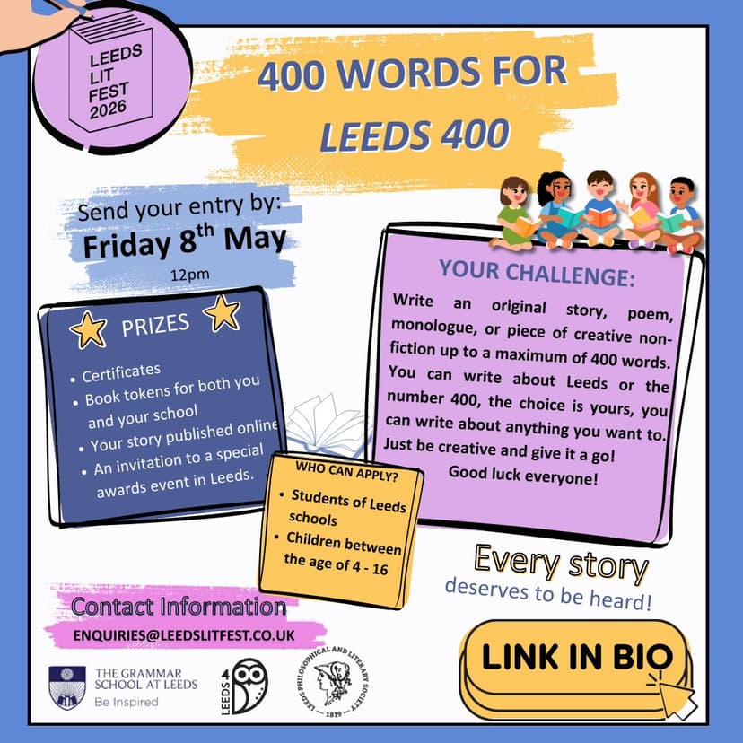 Colorful flyer for Leeds Lit Fest featuring writing competition details, with playful illustrations and a cheerful atmosphere.