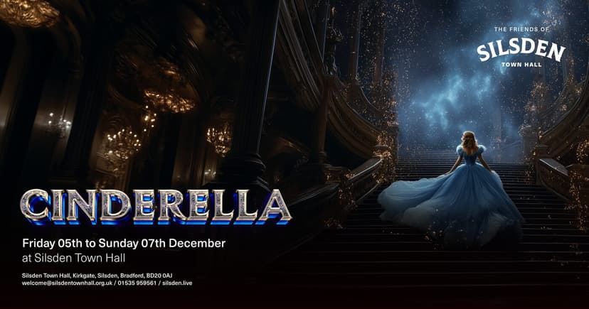 Featured image for Cinderella is coming to Silsden Town Hall Show in December - Arts & Culture