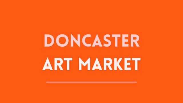 Doncaster Art Market - Activity in doncaster