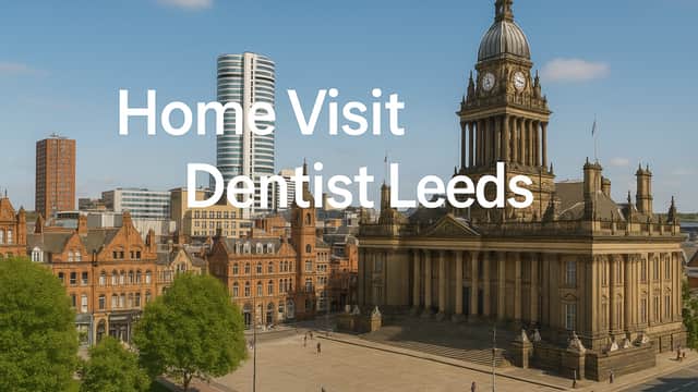 Home Visit Dentist Leeds - Dentists in knowsthorpe