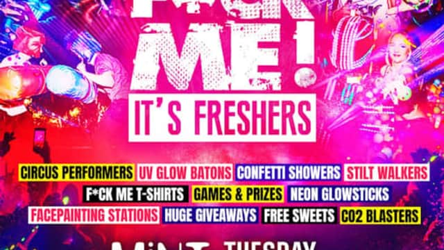 Event image for F*CK ME It's Freshers Leeds