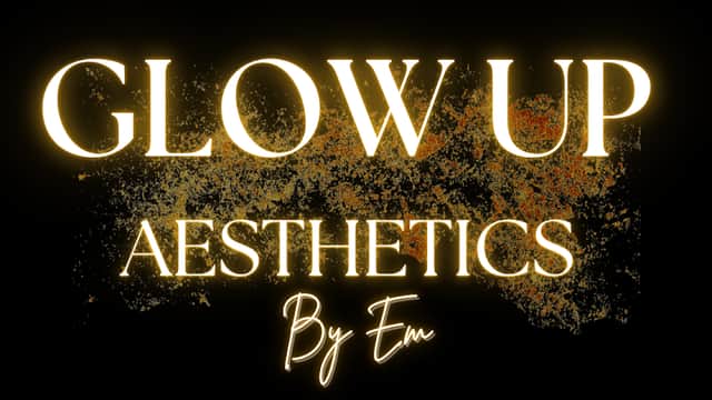 Glow Up Aesthetics By Em - Beauty Salons in bingley