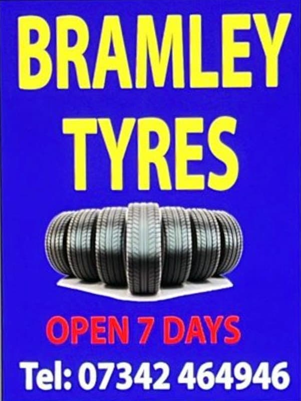 BRAMLEY TYRES OPEN 7 DAYS