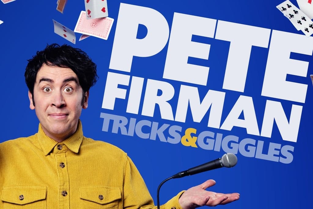 Pete Firman: Tricks & Giggles