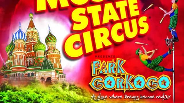 Moscow State Circus - Family Attraction in leeds