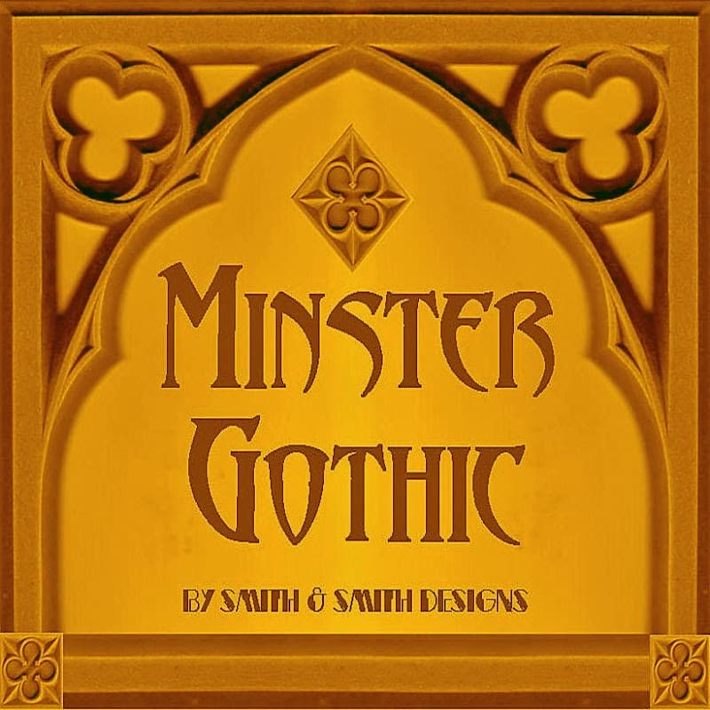 Minster Gothic
